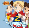 Ziggy - No Toothbrush For Me (LazyTown Characters) - LazyTown, Magnús Scheving, Ólafur S.K. Þorvaldz, Evana, Katherine Burnett