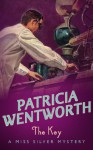 The Key (A Miss Silver Mystery) - Patricia Wentworth