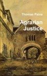 Agrarian Justice - Thomas Paine