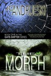 The Morph - J.C. Andrijeski