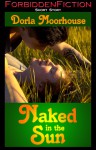 Naked in the Sun - Dorla Moorehouse