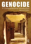 Genocide: A Comprehensive Introduction - Adam Jones