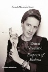 Diana Vreeland: Empress of Fashion - Amanda Mackenzie Stuart