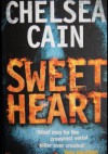 Sweetheart Signed 1st Edition - Chelsea Cain