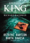 Ostatni bastion Barta Dawesa - Stephen King