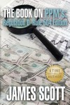 The Book on Ppms, Regulation D Rule 504 Edition - James Scott