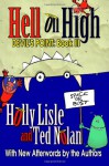 Hell on High / Sympathy for the Devil / The Devil and Dan Cooley (Devil's Point, #1-3) - Ted Nolan, Holly Lisle