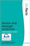 Autism and Asperger Syndrome (Facts) - Simon Baron-Cohen