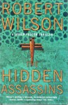 The Hidden Assassins - Robert Wilson