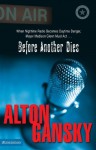 Before Another Dies (The Madison Glenn Series) - Alton Gansky