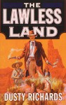 Lawless Land - Dusty Richards