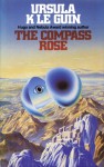 The Compass Rose - Ursula K. Le Guin