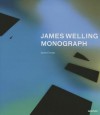 James Welling: Monograph - James Crump, Eva Respini