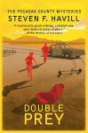 Double Prey: A Posadas County Mystery - Steven F. Havill