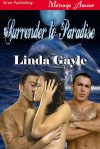 Surrender to Paradise (Siren Publishing Menage Amour) - Linda Gayle