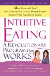 Intuitive Eating, 3rd Edition - Evelyn Tribole, Elyse Resch