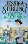 The Deep Well at Noon: Beckman Trilogy Book 1 - Jessica Stirling