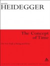 Concept of Time: The First Draft of Being and Time (Athlone Contemporary European Thinkers) - Martin Heidegger, Ingo Farin