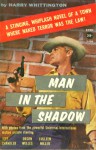 Man in the Shadow - Harry Whittington