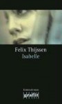 Isabelle: Ein Fall Für Max Winter: Kriminalroman - Felix Thijssen