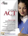 Cracking the ACT with DVD, 2008 Edition (College Test Preparation) - Princeton Review