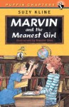 Marvin and the Meanest Girl (Puffin Chapters) - Suzy Kline, Blanche Sims