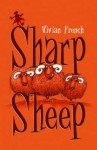 Sharp Sheep - Vivian French