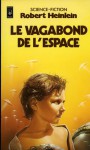 Le vagabond de l'espace - Robert A. Heinlein, Michel Deutsch