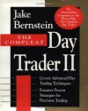 The Compleat Day Trader II (v. 2) - Jake Bernstein