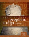 Faith Lessons on the Prophets and Kings of Israel (Church Vol. 2) Leader's Guide - Raynard Vander Laan