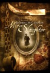 Mister Slaughter - Robert R. McCammon, Edoardo Ballerini