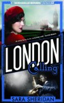 London Calling (A Mirabelle Bevan Mystery) - Sara Sheridan