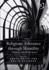 Religious Tolerance Through Humility: Thinking with Philip Quinn - James Kraft