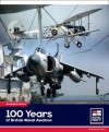 One Hundred Years of British Naval Aviation - Christopher Shores