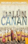 Balún-Canán - Rosario Castellanos