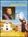 Junípero Serra - Sean J. Dolan