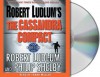 The Cassandra Compact - Robert Ludlum, Philip Shelby