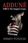 The Vampire's Game - Wendy Potocki