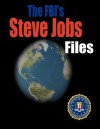 The FBI's Steve Jobs File - Federal Bureau of Investigation