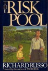 The Risk Pool - Richard Russo