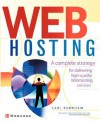 Web Hosting: A Beginner's Guide - Carl Burnham, Michael Mueller