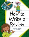 How to Write a Review - Cecilia Minden, Kate Ross, Minden, Kate Roth