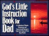 God's Little Instruction Book for Dad - Honor Books