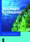 Seaweed Invasions - Craig Johnson