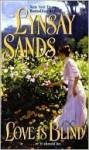 Love Is Blind - Lynsay Sands