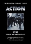 Action 1936 a Crucial Year in British Politics - Oswald Mosley, Bob Carruthers, William Joyce