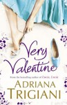 Very Valentine - Adriana Trigiani