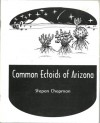 Common Ectoids of Arizona: Field Drawings and Notations - Stepan Chapman