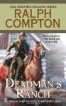 Dead Man's Ranch - Ralph Compton, Matthew P. Mayo