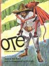 Oté: A Puerto Rican Folk Tale - Pura Belpré, Paul Galdone